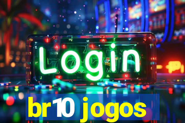 br10 jogos